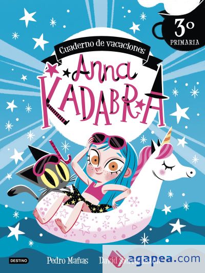 Anna Kadabra. Cuaderno de vacaciones. 3º de primaria