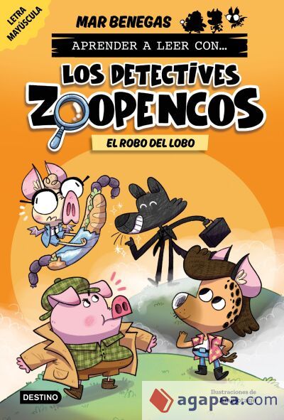 Aprender a leer con... Los Detectives Zoopencos 11. El robo del lobo