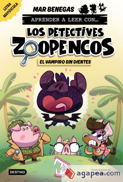 Aprender a leer con... Los Detectives Zoopencos 12. El vampiro sin dientes