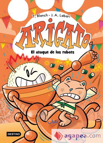 Arigato 6. El ataque de los robots