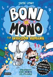 Portada de Boni vs. Mono 2. Boni vs. Mono y la invasión humana