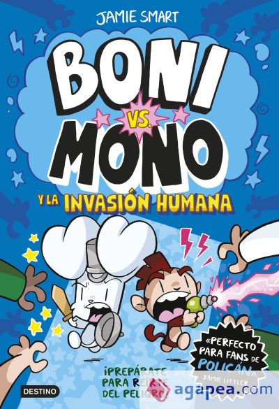 Boni vs. Mono 2. Boni vs. Mono y la invasión humana