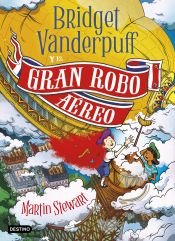 Portada de Bridget Vanderpuff 3. Bridget Vanderpuff y el gran robo aéreo