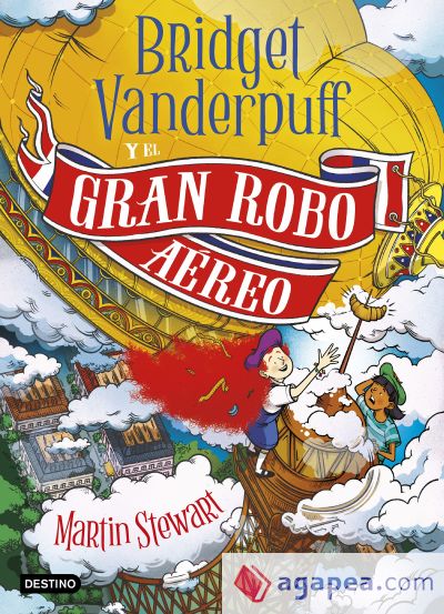 Bridget Vanderpuff 3. Bridget Vanderpuff y el gran robo aéreo