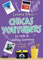 Portada de Chicas youtubers. La caída de Hashtag Hermione