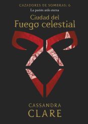 Portada de Ciudad del Fuego celestial (nueva presentación)