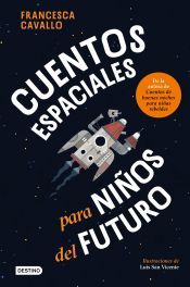 Portada de Cuentos espaciales para niños del futuro