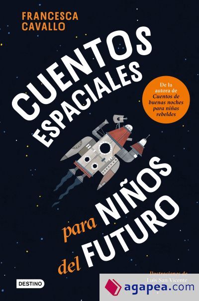 Cuentos espaciales para niños del futuro Cuentos espaciales para niños del futuro