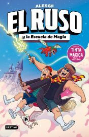 Portada de El Ruso 4. El Ruso y la escuela de magia