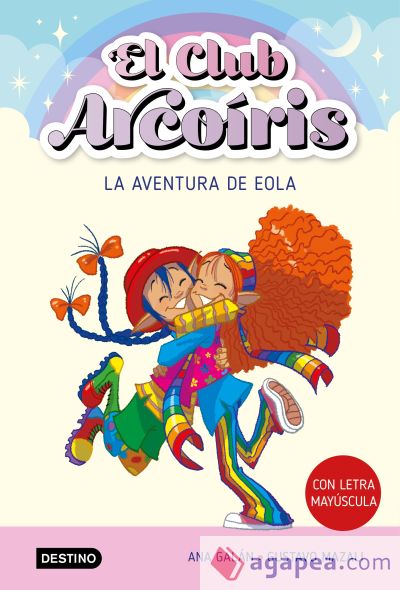 El club Arcoíris 2. La aventura de Eola