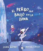 Portada de El perro que bailó en la Luna