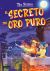 Portada de El secreto del oro puro, de Tea Stilton