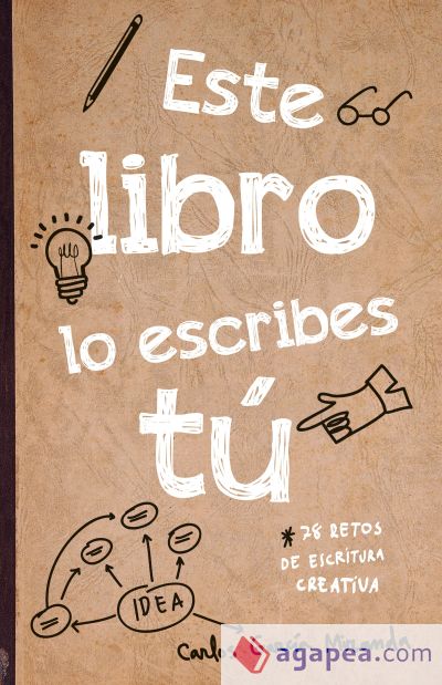 Este libro lo escribes tú