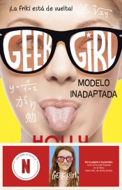 Portada de Geek Girl 2. Modelo inadaptada. Ahora un serie de Netflix