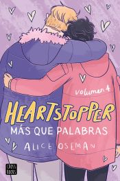 Portada de Heartstopper 4. Más que palabras