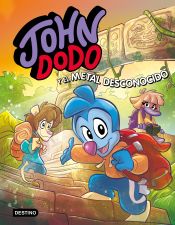 Portada de John Dodo 4. John Dodo y el metal desconocido