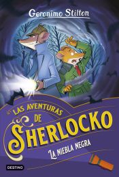 Portada de La niebla negra (Las aventuras de Sherlocko 3)