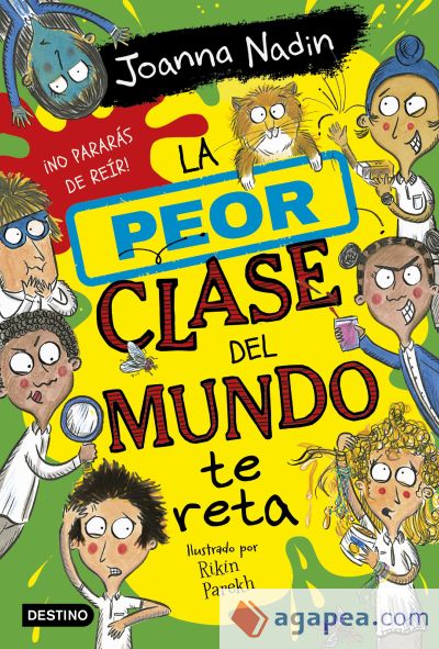 La peor clase del mundo 3. La peor clase del mundo te reta