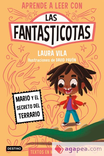 Las Fantasticotas 2. Mario y el secreto del terrario