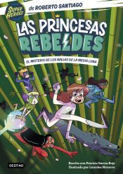 Portada de Las Princesas Rebeldes 3. El misterio de los ninjas de la Media Luna