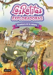 Portada de Las Ratitas 16. Exploradoras. Aventura en la sabana
