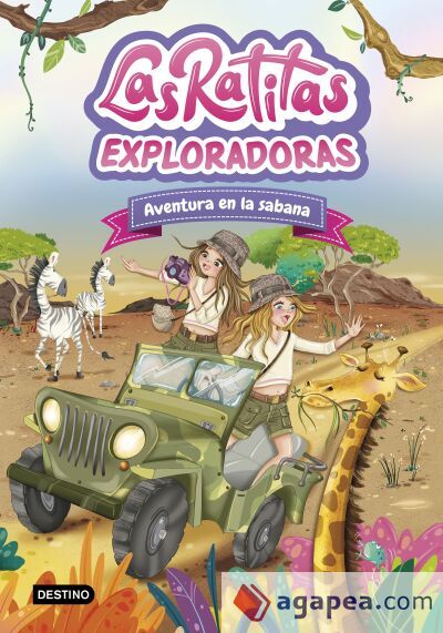 Las Ratitas 16. Exploradoras. Aventura en la sabana