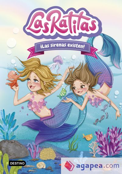 Las Ratitas 5. ¡Las sirenas existen!