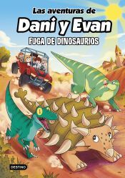 Portada de Las aventuras de Dani y Evan 16. Fuga de dinosaurios