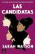 Portada de Las candidatas, de Sarah Watson