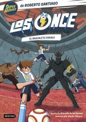 Portada de Los Once 10. El brazalete dorado