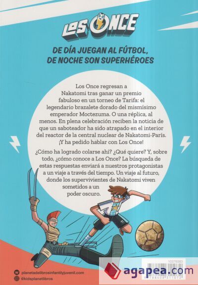 Los Once 10. El brazalete dorado