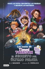 Portada de Los casos de Timmi Tobbson 3: El secreto del último pirata