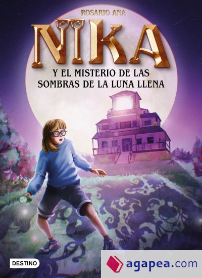 Los misterios de Nika 3. El misterio de las sombras de la luna llena