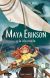 Portada de Maya Erikson 5. Maya Erikson y la isla oculta, de Isabel &Aacute;lvarez