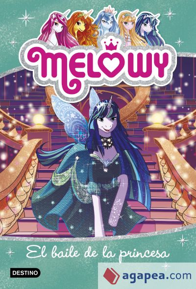 Melowy. El baile de la princesa