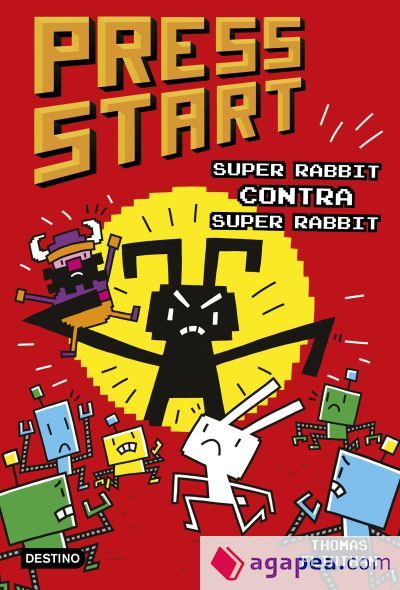Press Start 4. Super Rabbit contra Super Rabbit Press Start 4. Super Rabbit contra Super Rabbit