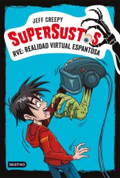 Portada de Supersustos. RVE: Realidad virtual espantosa