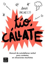 Portada de Tío, cállate