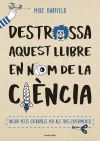 Destrossa aquest llibre en nom de la ciència