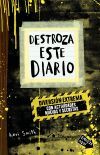 Destroza este diario. Diversi&oacute;n EXTREMA