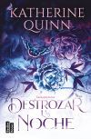 Destrozar La Noche (serie Sombra 2) De Katherine Quinn