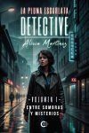 Detective Alicia Mart&iacute;nez - Volumen I