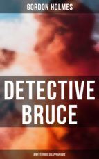 Portada de Detective Bruce: A Mysterious Disappearance (Ebook)