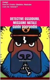 Portada de Detective Ossoduro, Missione Natale (Ebook)