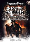 Detective esqueleto 8: La última batalla de los hombres cadáver