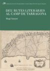 Deu rutes liter&agrave;ries al Camp de Tarragona