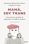 Mamá, Soy Trans