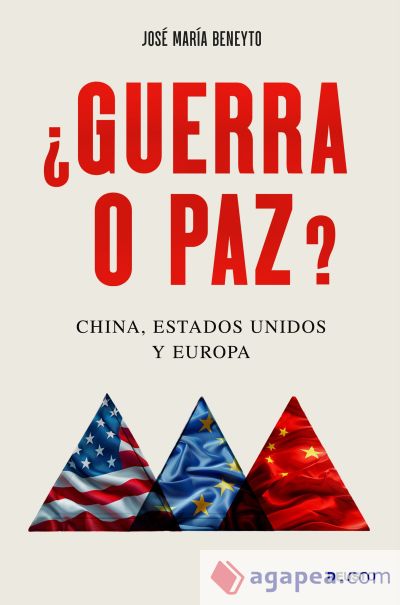 ¿Guerra o paz?: China, Estados Unidos y Europa