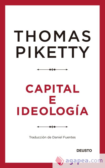 Capital e ideología Capital e ideología