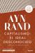 Portada de Capitalismo: el ideal desconocido, de Ann Rand